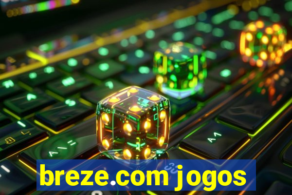 breze.com jogos